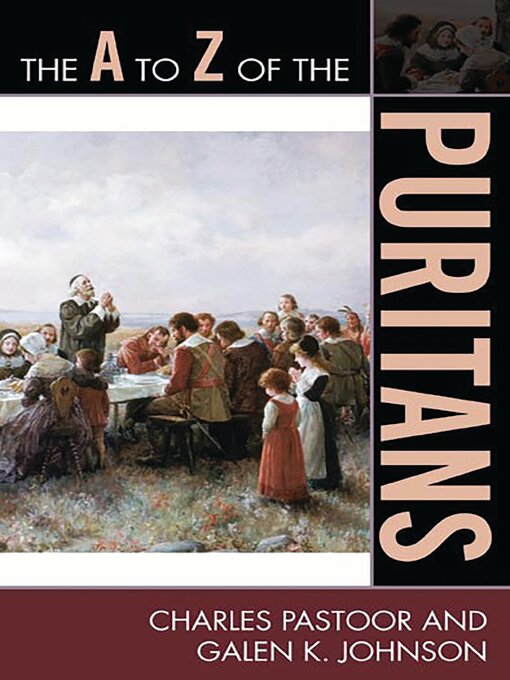 Cover image for The a to Z of the Puritans